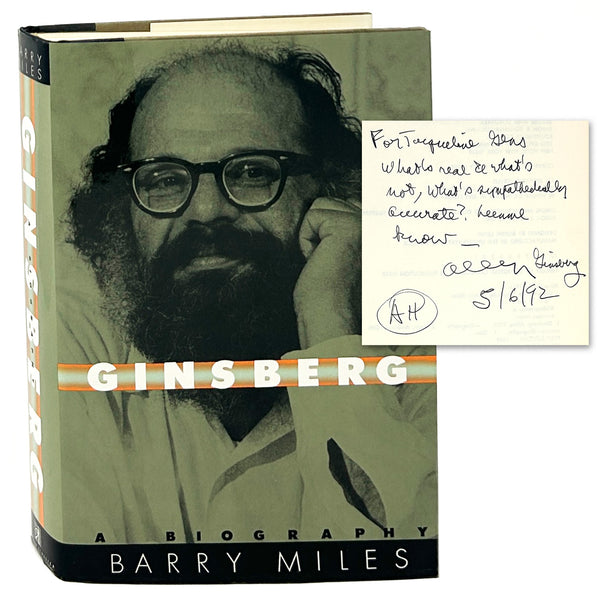 Ginsberg: A Biography, Barry Miles. First Edition, Inscribed by Ginsberg.