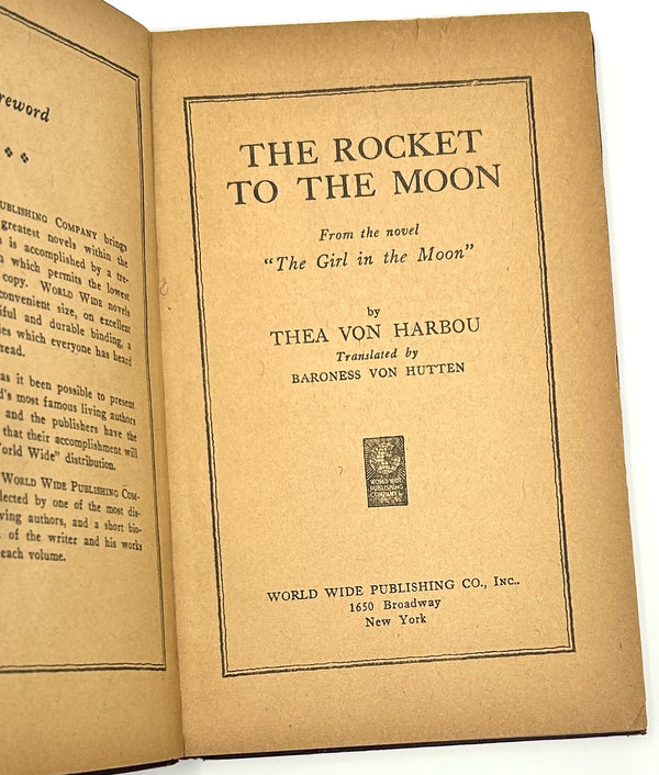 The Rocket to the Moon, Thea von Harbou. First American Edition.