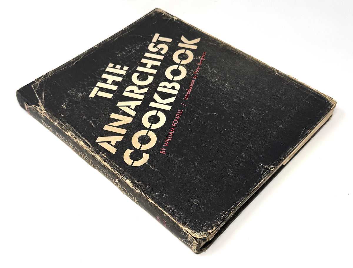 The Anarchist Cookbook, William Powell | Hardcover First Edition