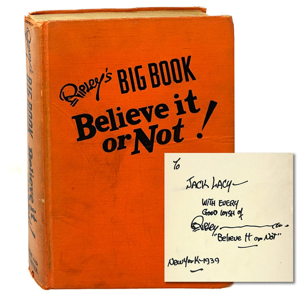 Ripley's Big Book: Believe It or Not. Signed and Inscribed Early Edition.