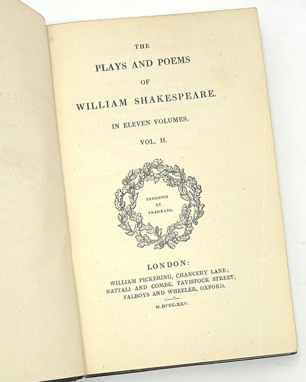 The Plays and Poems of William Shakespeare. First Pickering Edition.