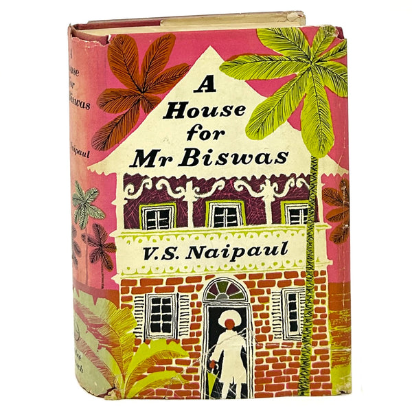 A House for Mr. Biswas, V.S. Naipaul. First Edition.