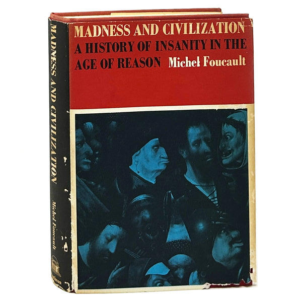 Madness and Civilization, Michel Foucault. First American Edition.