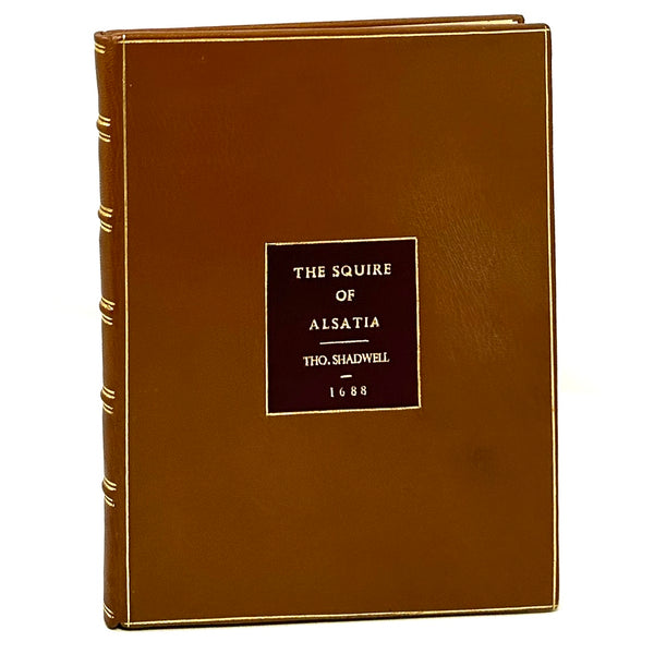 The Squire of Alsatia, Thomas Shadwell. First Edition.