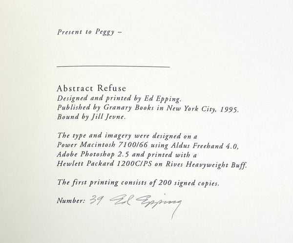 Abstract Refuse: A Heteronymic Primer, Ed Epping. Signed Limited First Edition.