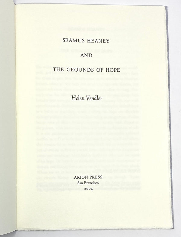 Seamus Heaney and The Grounds of Hope, Helen Vendler. Limited Edition ~ Arion Press