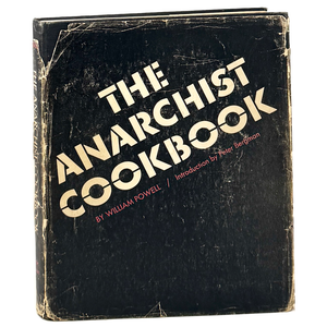 First edition hardcover of The Anarchist Cookbook by William Powell in dust jacket