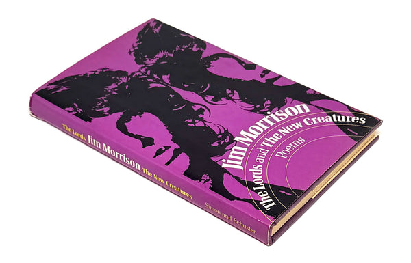 The Lords and The New Creatures, Jim Morrison. First Edition.