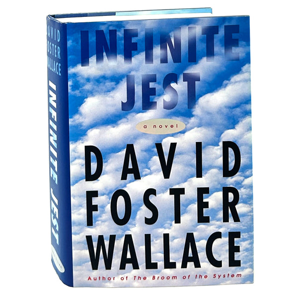 Infinite Jest, David Foster Wallace. First Edition.