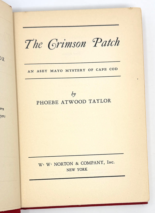 The Crimson Patch, Phoebe Atwood Taylor. First Edition.