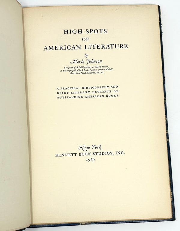 High Spots of American Literature, Merle Johnson. Limited First Edition.