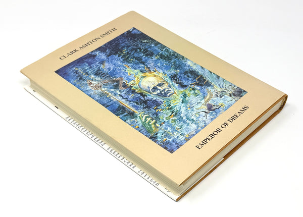 Emperor of Dreams: A Clark Ashton Smith Bibliography. Compiled by Donald Sidney-Fryer. First Edition.