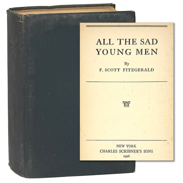 All the Sad Young Men, F. Scott Fitzgerald. First Edition.