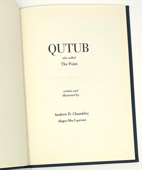 Qutub, also called The Point, Andrew Chumbley. Signed First Edition.