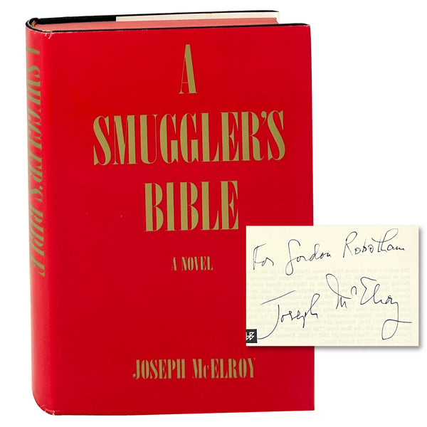 A Smuggler's Bible, Joseph McElroy. Signed First Edition.
