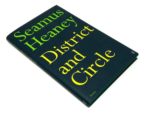 District and Circle, Seamus Heaney. Signed First Edition.