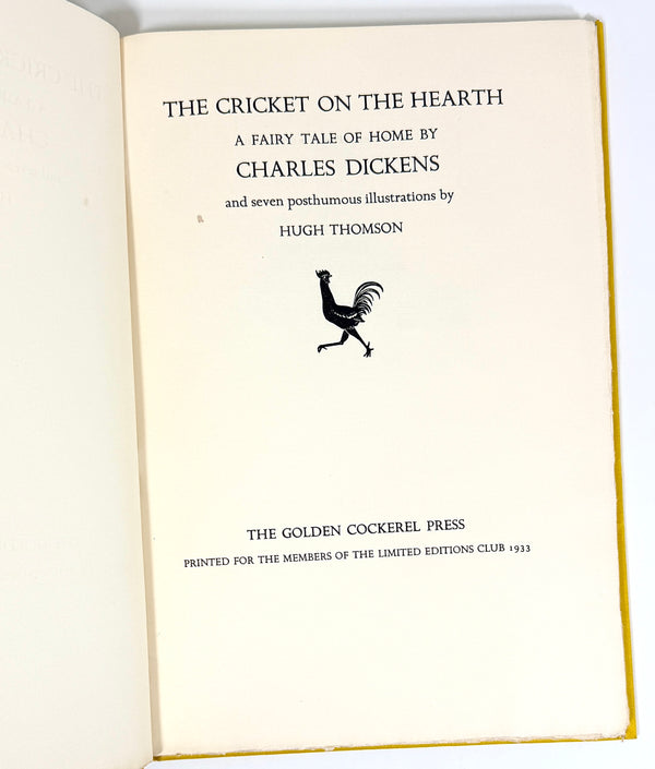 The Cricket on the Hearth, Charles Dickens. Illustrated by Hugh Thomson. Limited Editions Club.