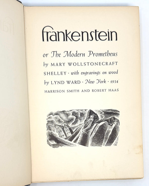 Frankenstein, Mary Shelley. Illustrated by Lynd Ward. First Edition Thus.