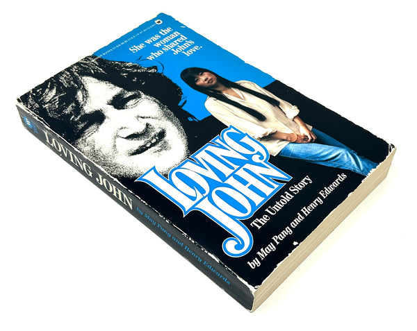 Loving John: The Untold Story, May Pang and Henry Edwards. First Edition.