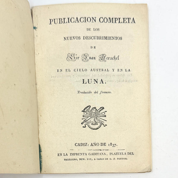 The Moon Hoax, after Richard Adams Locke. Early Spanish Edition ~ 1837