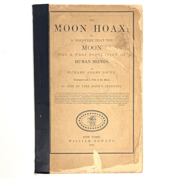 The Moon Hoax, Richard Adams Locke. First Edition Thus.