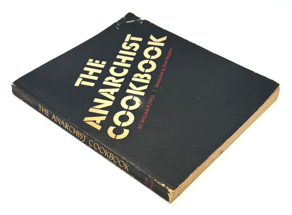 The Anarchist Cookbook, William Powell. First Paperback Edition, Second Printing.