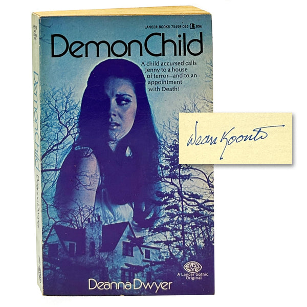 Demon Child, Deanna Dwyer [Dean Koontz]. Signed Second Printing.