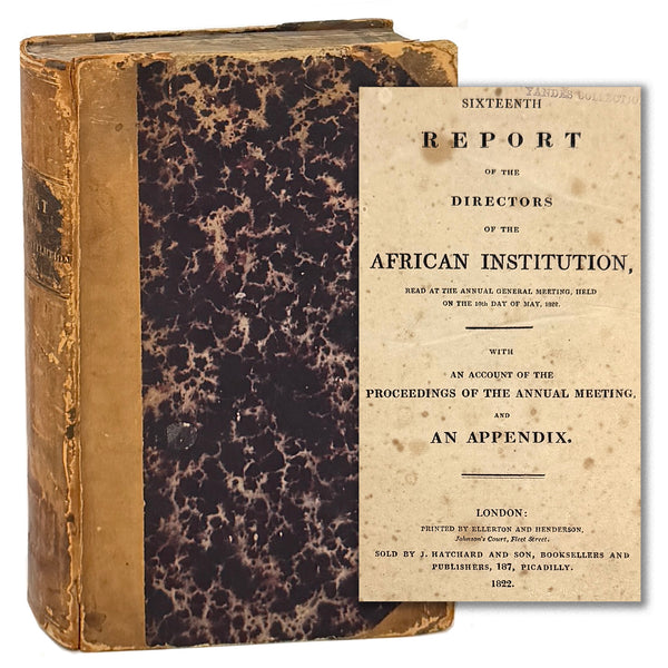 Sixteenth Report of the Directors of the African Institution. First Edition ~ 1822