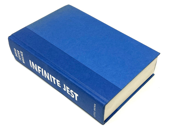 Infinite Jest, David Foster Wallace. First Edition.