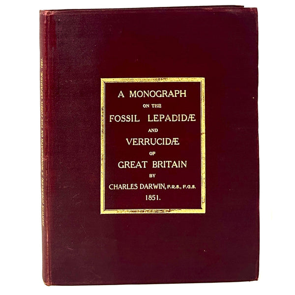 A Monograph on the Fossil Lepadidae..., Charles Darwin. First Edition.