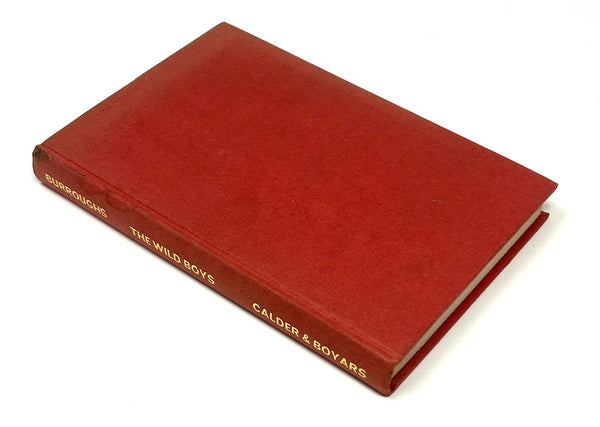 The Wild Boys, William S. Buroughs. First UK Edition.