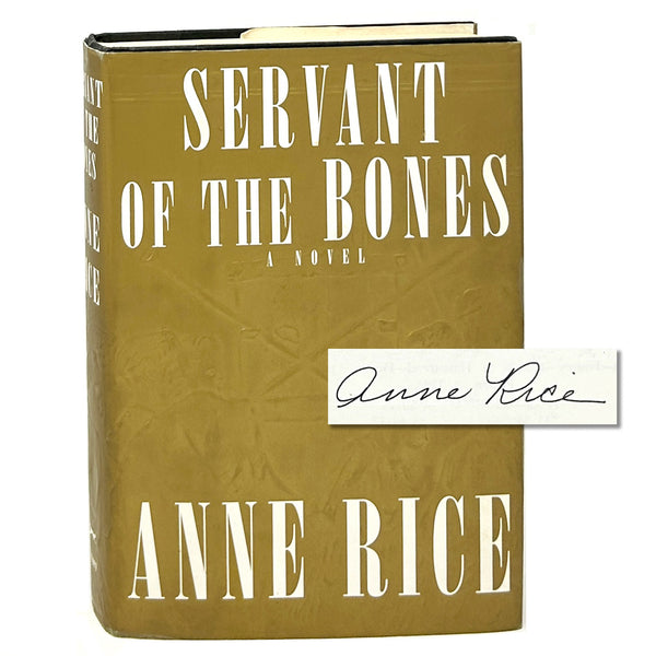 Servant of the Bones, Anne Rice. Signed First Edition.