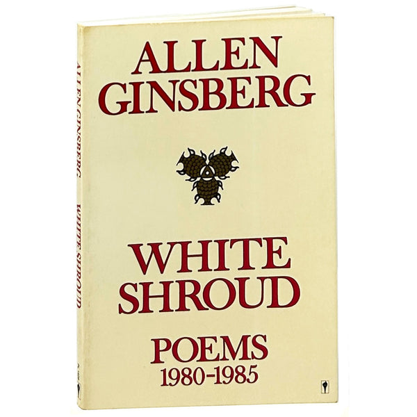 White Shroud: Poems 1980-1985, Allen Ginsberg. Signed First Softcover Edition.