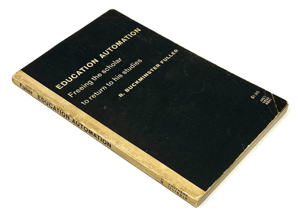 Education Automation, R. Buckminster Fuller. Signed & Inscribed Early Edition.