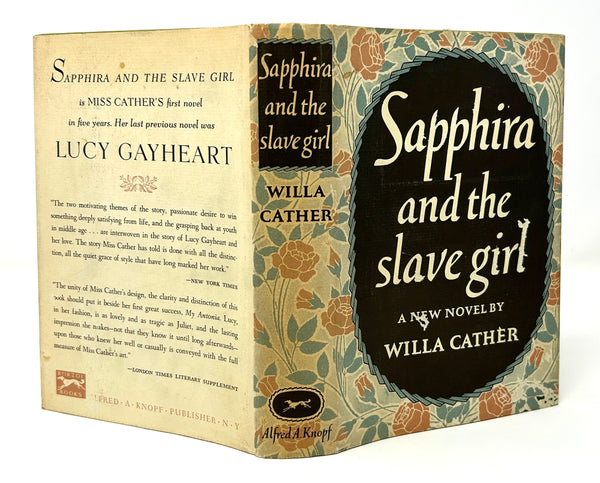 Sapphira and the Slave Girl, Willa Cather. First Edition.