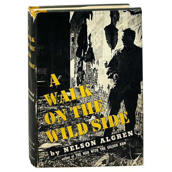 A Walk on the Wild Side, Nelson Algren. First Edition.