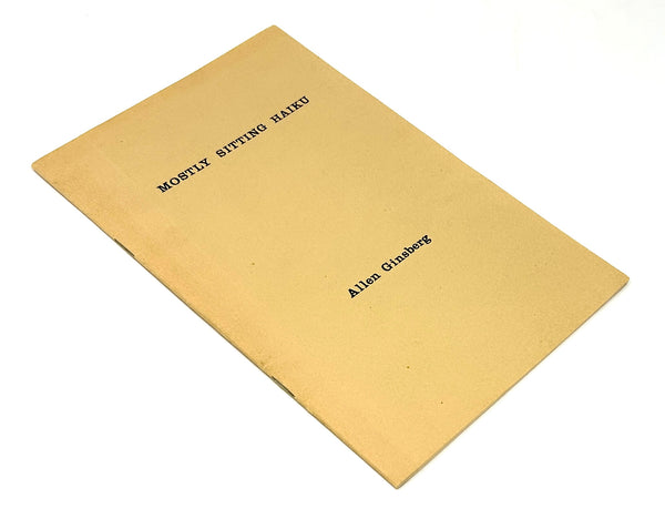 Mostly Sitting Haiku, Allen Ginsberg. Signed First Edition.