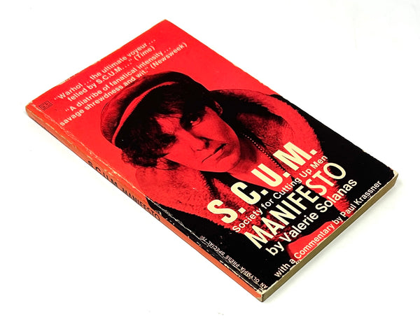 S.C.U.M. Manifesto: Society for Cutting Up Men, Valerie Solanas. First Trade Edition.