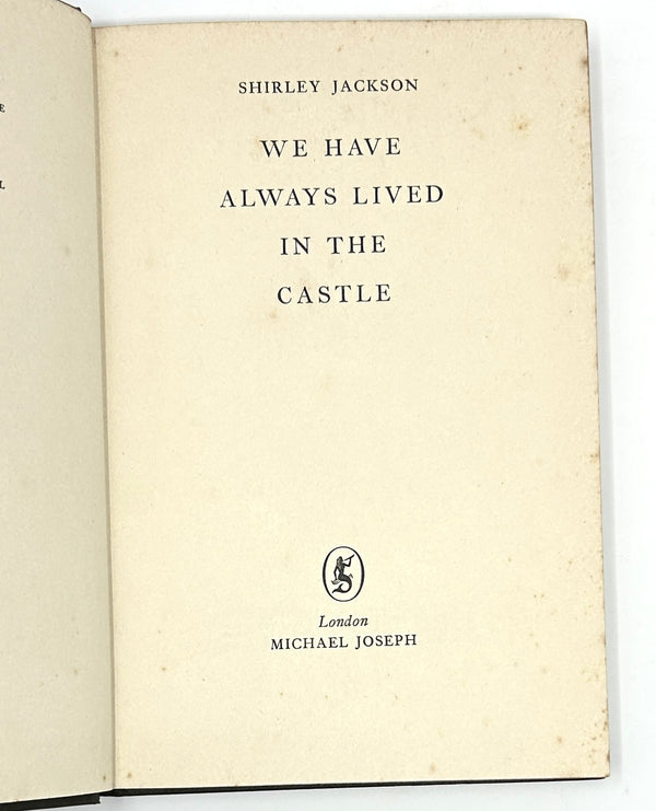 We Have Always Lived in the Castle, Shirley Jackson. First UK Edition.