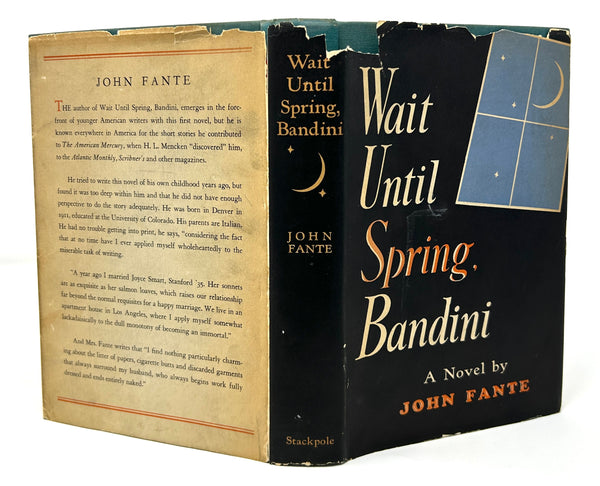Wait Until Spring, Bandini, John Fante. First Edition.