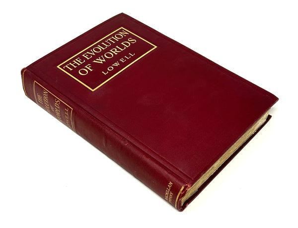 The Evolution of Worlds, Percival Lowell. First Edition, Second Printing.