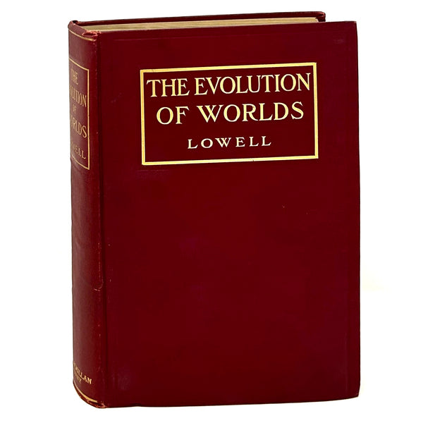 The Evolution of Worlds, Percival Lowell. First Edition, Second Printing.
