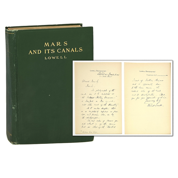 Mars and Its Canals, Percival Lowell. First Edition w/ Two Page Autograph Letter Signed
