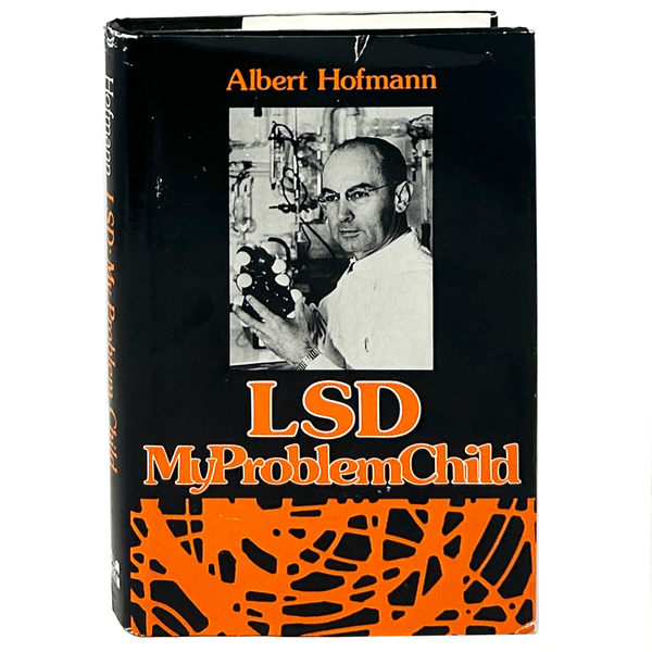 LSD: My Problem Child, Albert Hofmann. First Edition.