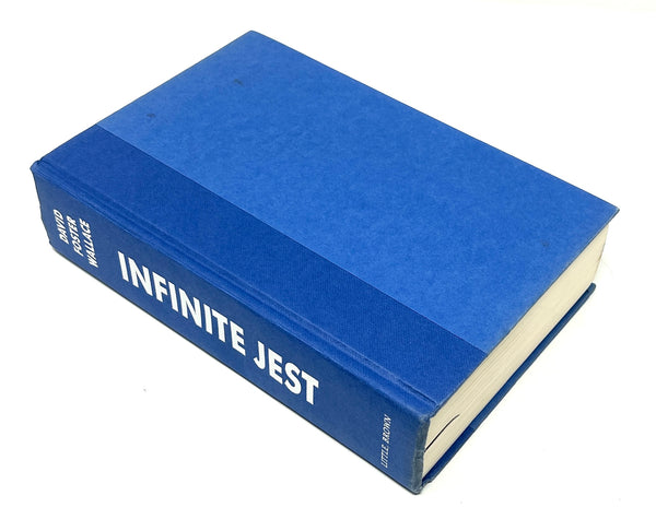 Infinite Jest, David Foster Wallace. First Edition.