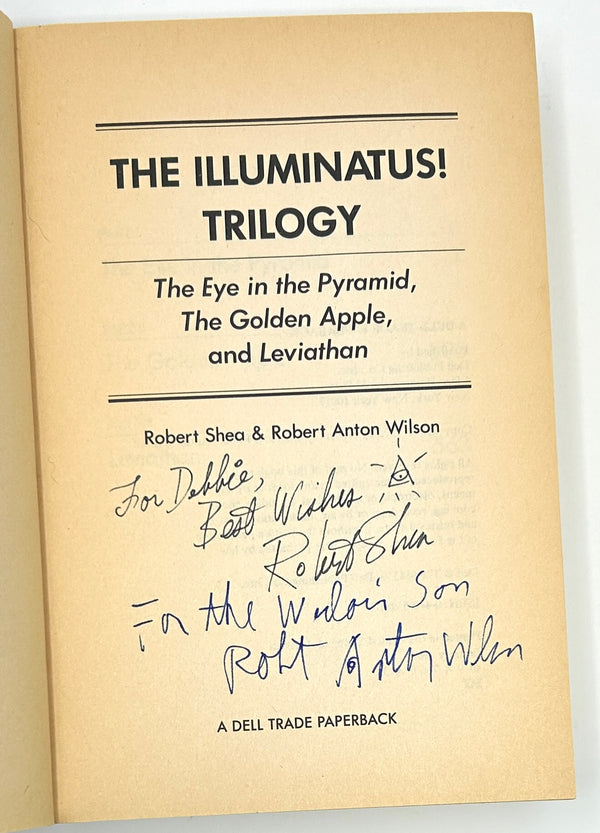 The Illuminatus! Trilogy, Robert Shea Robert Anton Wilson. Collected Edition, Signed by Shea and Wilson.