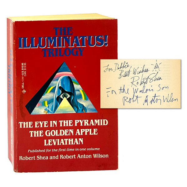 The Illuminatus! Trilogy, Robert Shea Robert Anton Wilson. Collected Edition, Signed by Shea and Wilson.