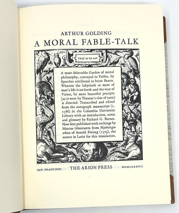 A Moral Fable-Talk, Arnold Freitag, Translated by Arthur Golding. Arion Press Limited Edition.
