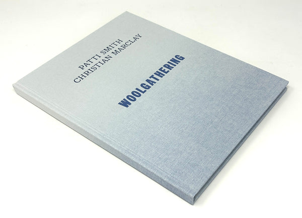 Woolgathering, Patti Smith. Signed Limited Arion Press Edition.