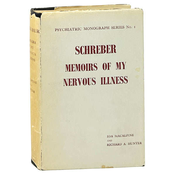 Memoirs of My Nervous Illness, Daniel Paul Schreber. First Edition in English.